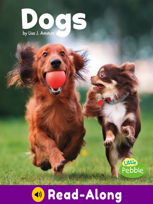 Title details for Dogs by Lisa J. Amstutz - Available